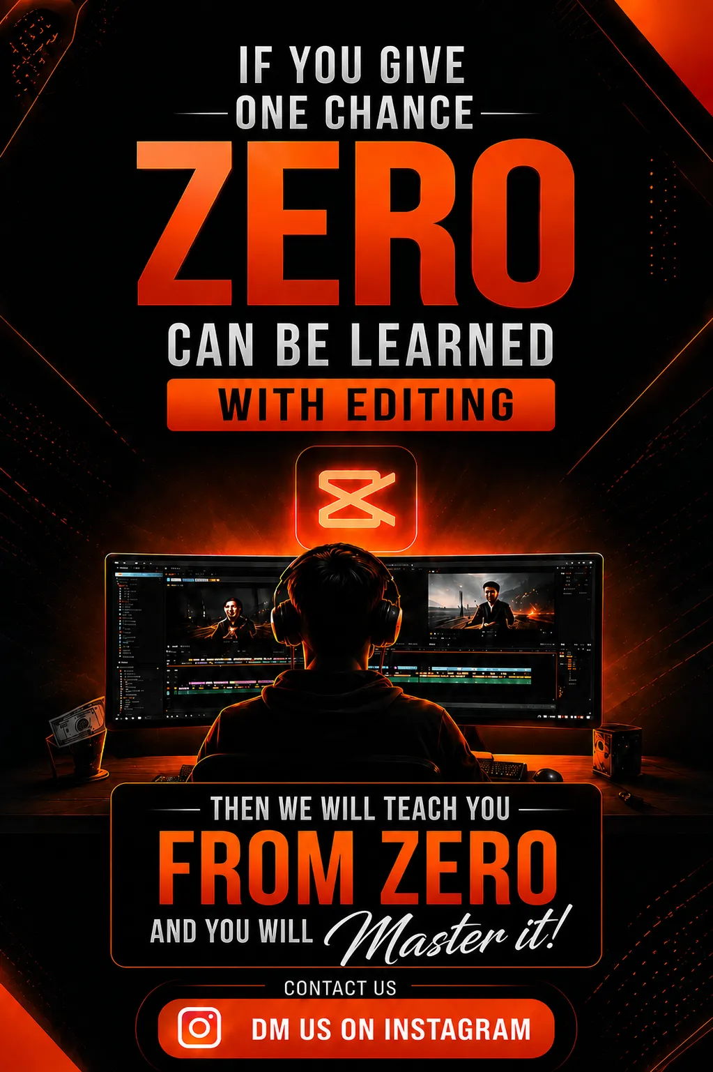 If you give one chance, ZERO can be learned with editing